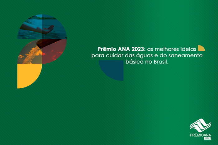Prêmio ANA prorroga prazo para divulgação de projetos finalistas